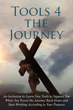 Tools for the Journey Tools for the Journey